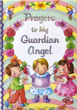 portada Prayers to My Guardian Angel (en Inglés)