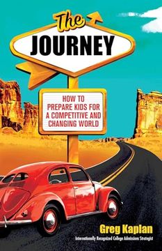 portada The Journey: How to Prepare Kids for a Competitive and Changing World 
