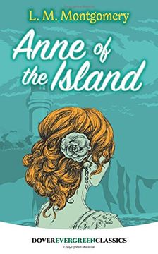 portada Anne of the Island (Dover Children's Evergreen Classics) (en Inglés)