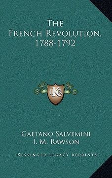 portada the french revolution, 1788-1792 (en Inglés)