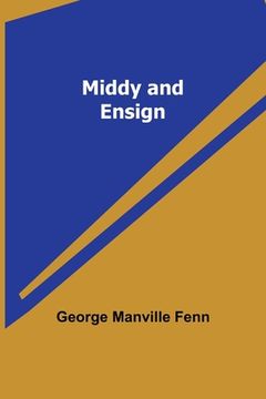 portada Middy and Ensign (en Inglés)