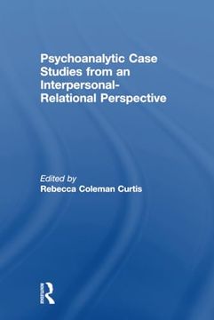 portada Psychoanalytic Case Studies From an Interpersonal-Relational Perspective