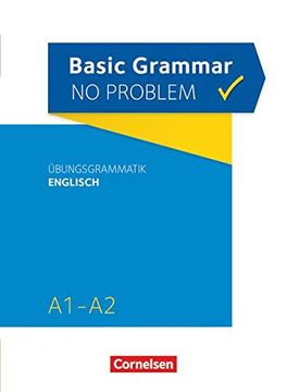 portada Grammar no Problem - Basic Grammar no Problem / A1-A2 - Übungsgrammatik Englisch: Mit Beiliegendem Lösungsschlüssel