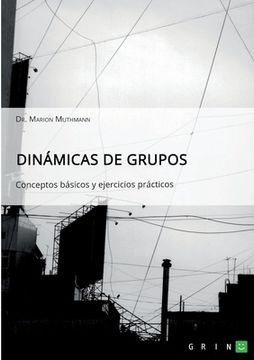 portada Dinámicas de grupos. Conceptos básicos y ejercicios prácticos