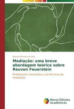 portada Mediação: uma breve abordagem teórica sobre Reuven Feuerstein: Professores marcantes e as técnicas de mediação