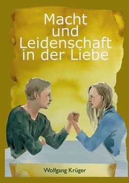 portada Macht und Leidenschaft in der Liebe (in German)