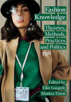 portada Fashion Knowledge: Theories, Methods, Practices and Politics