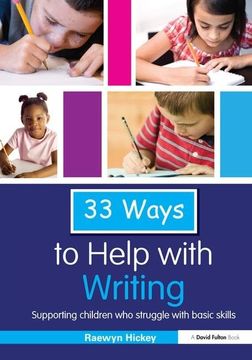 portada 33 Ways to Help with Writing: Supporting Children Who Struggle with Basic Skills