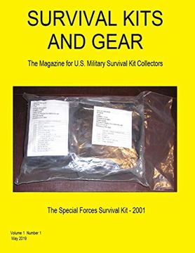 portada Survival Kits and Gear: The Magazine for U. Su Military Survival kit Collectors (Volume 1 Number 1) (en Inglés)