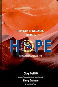 portada From Pain to Wellness there is HOPE (en Inglés)