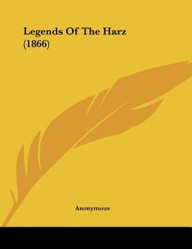 portada legends of the harz (1866) (en Inglés)