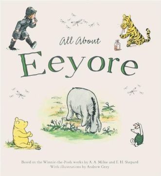 portada All About Eyeyore (en Inglés)