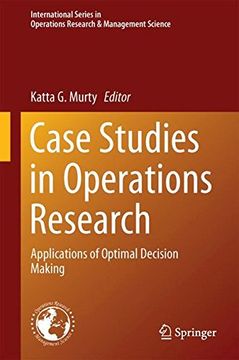 portada Case Studies in Operations Research: Applications of Optimal Decision Making (International Series in Operations Research & Management Science)