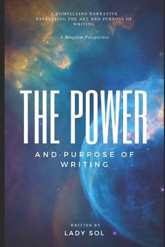 portada The Power and Purpose of Writing (en Inglés)