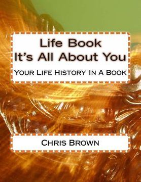 portada Life Book - It's All About You: Your Life History In A Book (en Inglés)