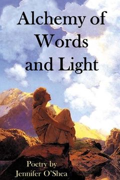 portada Alchemy of Words and Light: A Book of Poetry