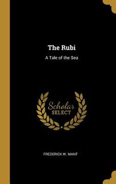 portada The Rubi: A Tale of the Sea (en Inglés)