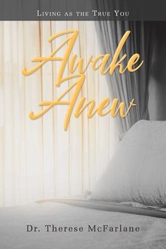 portada Awake Anew: Living as the True You (en Inglés)