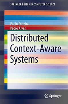 portada Distributed Context-Aware Systems (Springerbriefs in Computer Science) (en Inglés)