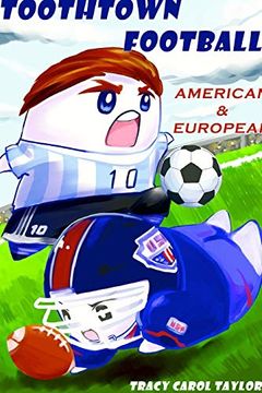 portada Toothtown Football: American & European (en Inglés)
