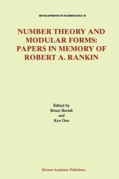 portada number theory and modular forms: papers in memory of robert a. rankin (en Inglés)