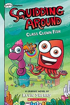 portada Squidding Around 02 Class Clown Fish (en Inglés)