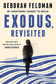 portada Exodus, Revisited: My Unorthodox Journey to Berlin (in English)