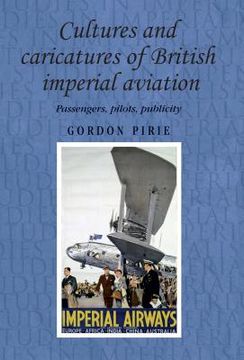 portada cultures and caricatures of british imperial aviation