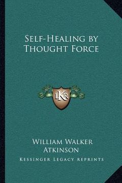 portada self-healing by thought force (en Inglés)