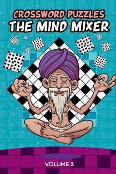 portada Crossword Puzzles: The Mind Mixer Volume 3 (en Inglés)