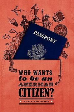 portada who wants to be an american citizen? (en Inglés)