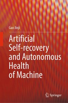 portada Artificial Self-Recovery and Autonomous Health of Machine (en Inglés)