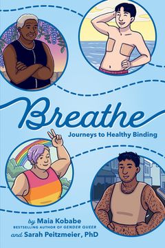 portada Breathe: Journeys to Healthy Binding (en Inglés)