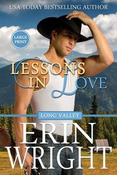 portada Lessons in Love: A Forbidden Lovers Western Romance (Large Print) (en Inglés)