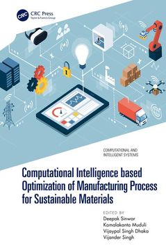 portada Computational Intelligence Based Optimization of Manufacturing Process for Sustainable Materials (Computational and Intelligent Systems) (en Inglés)