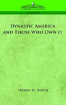 portada dynastic america and those who own it (in English)