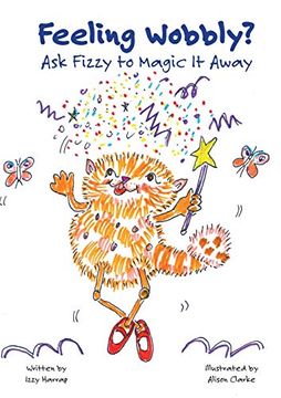 portada Feeling Wobbly? Ask Fizzy to Magic it Away (in English)