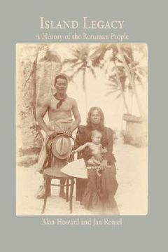 portada island legacy: a history of the rotuman people (in English)