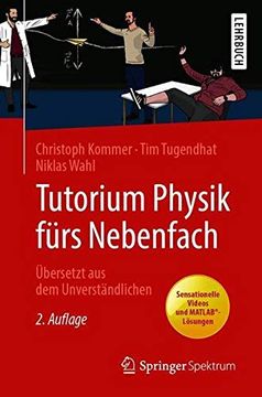portada Tutorium Physik Fürs Nebenfach: Übersetzt aus dem Unverständlichen (en Alemán)