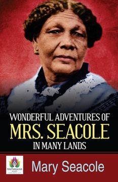 portada Wonderful Adventures of Mrs Seacole in Many Lands (en Inglés)