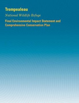portada Trempealeau National Wildlife Refuge: Final Environmental Impact Statement and Comprehensive Conservation Plan (en Inglés)