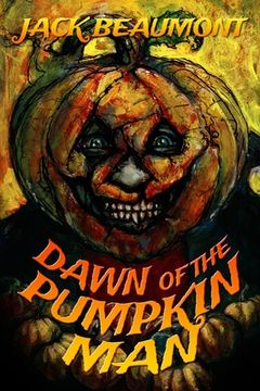 portada Dawn of The Pumpkin Man (en Inglés)