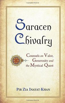 portada Saracen Chivalry: Counsels on Valor, Generosity and the Mystical Quest 
