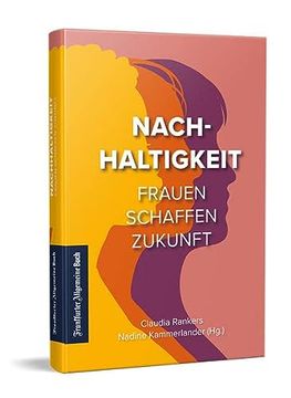 portada Nachhaltigkeit: Frauen Schaffen Zukunft (in German)