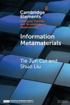 portada Information Metamaterials (Elements in Emerging Theories and Technologies in Metamaterials) (in English)