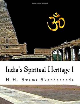 portada 1: India's Spiritual Heritage I: A simple guide to understand India and her religion: Volume 1