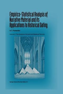 portada Empirico-Statistical Analysis of Narrative Material and Its Applications to Historical Dating: Volume II: The Analysis of Ancient and Medieval Records (en Inglés)