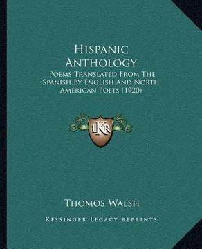 portada hispanic anthology: poems translated from the spanish by english and north american poets (1920) (in English)
