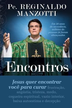 portada Encontros: Jesus Quer Encontrar Voce Para Curar (en Portugués)