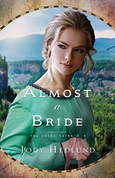 portada Almost a Bride: 4 (Bride Ships) (en Inglés)